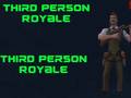 Cluiche  Third Person Royale