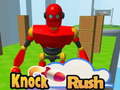 Cluiche Knock Rush