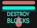 Cluiche Destroy Blocks