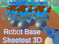 Cluiche Robot Base Shootout 3D