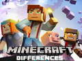 Cluiche Minecraft Differences