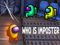Cluiche Who Is Imposter