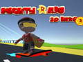 Cluiche Mighty Raju 3D Hero