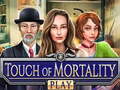 Cluiche Touch of Mortality