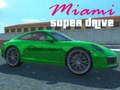 Cluiche Miami super drive