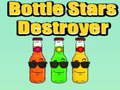Cluiche Bottle Stars Destroyer