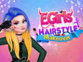 Cluiche Egirls Hairstyle Makeover
