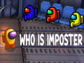 Cluiche Who Is The Imposter