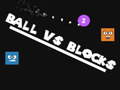Cluiche Ball vs Blocks