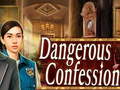Cluiche Dangerous Confession