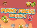 Cluiche Funny Faces Match-3 2