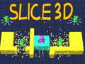 Cluiche Slice 3D
