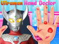Cluiche Ultraman hand doctor