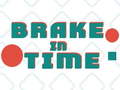 Cluiche Brake in Time
