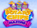 Cluiche Potato Chips making