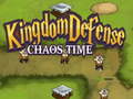 Cluiche Kingdom Defense Chaos Time