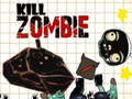 Cluiche Kill Zombie
