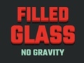 Cluiche Filled Glass No Gravity
