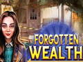 Cluiche Forgotten Wealth