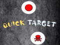 Cluiche Quick Target