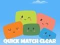 Cluiche Quick Match Clear