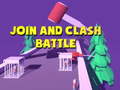 Cluiche Join and Clash Battle