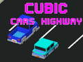 Cluiche Cubic Cars Highway