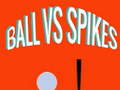 Cluiche Ball vs spikes