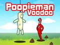 Cluiche Poopieman Voodoo