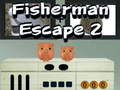 Cluiche Fisherman Escape 2
