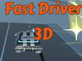 Cluiche Fast Driver 3D