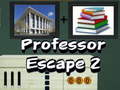 Cluiche Professor Escape 2