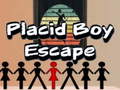 Cluiche Placid Boy Escape