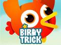 Cluiche Birdy Trick