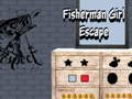 Cluiche Fisherman Girl Escape
