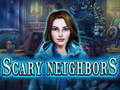 Cluiche Scary Neighbors