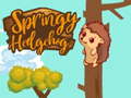 Cluiche Springy Hedgehogck