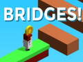 Cluiche Bridges!