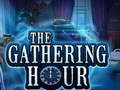 Cluiche The Gathering Hour