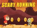 Cluiche Scary Running