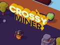 Cluiche Crossy Miner