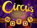 Cluiche Circus Words