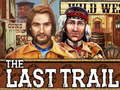 Cluiche The Last Trail