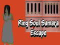 Cluiche Ring Soul Samara Escape