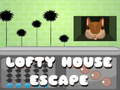 Cluiche Lofty House Escape