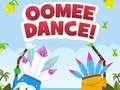 Cluiche Oomee Dance