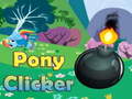 Cluiche My Little Pony Clicker