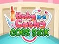 Cluiche Baby Cathy Ep16: Goes Sick