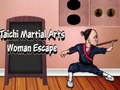 Cluiche Taichi Martial Arts Woman Escape