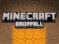 Cluiche Minecraft Dropfall